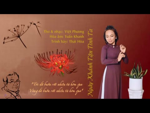 Ngày khánh tận tình ta - Thái Hòa