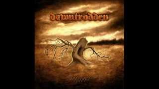 downtrodden - dominate