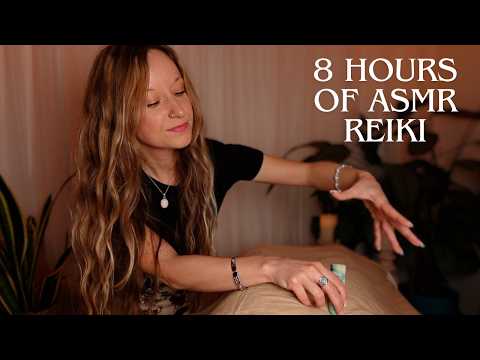 8 Hour ASMR Reiki Sleep Compilation 🌸 Energy Healing, Chakra Balancing & Aura Cleansing