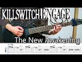 The New Awakening  /  KILLSWITCH ENGAGE (screen TAB)