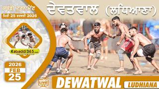 Dewatwal (Ludhiana) 75 Kg Kabaddi Tournament 25 Feb 2026