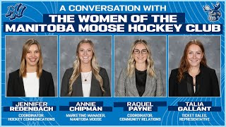[MB] A conversation with the women of the Manitoba Moose