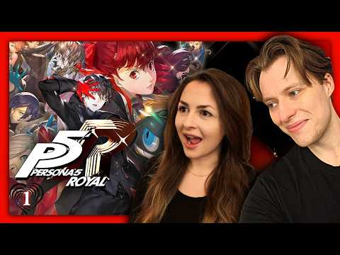 Our FIRST TIME Playing Persona 5 Royal | Blind Playthrough (Pt 1)