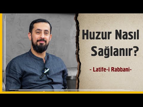 Huzur Nasıl Sağlanır - Latife-i Rabbani | Mehmet Yıldız @hayalhanem