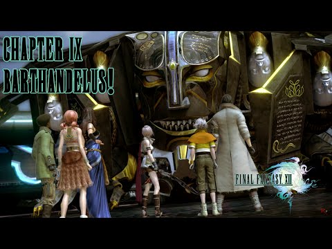 Final Fantasy XIII Gameplay Walkthrough Part 42 - Chapter 9: Barthandelus