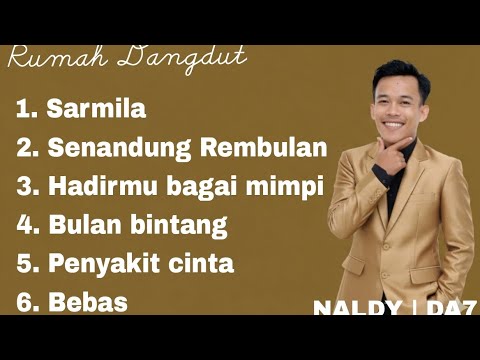 SARMILA – SENANDUNG REMBULAN | KUMPULAN LAGU NALDY DA7 | Viraltiktok-fyp|@rumahdangdut794 