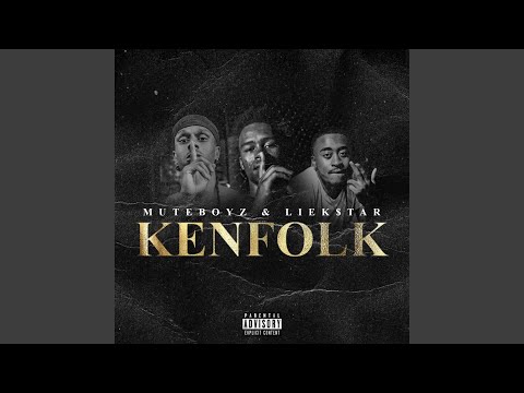 Kenfolk (feat. Liekstar)