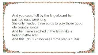 Chely Wright - Emma Jean&#39;s Guitar Lyrics