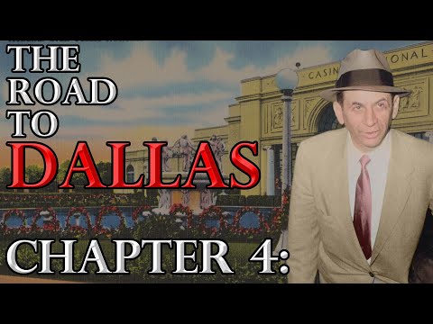 Meyer Lansky - Cuban Tabloid - The Road to Dallas Chapter 4