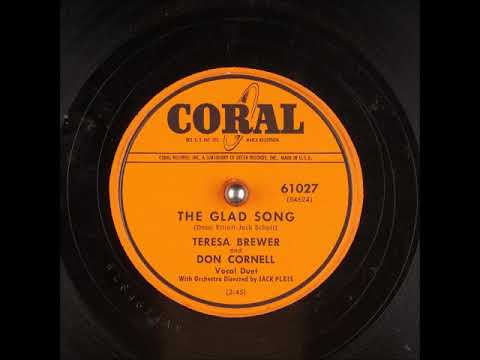 The Glad Song ~ Teresa Brewer and Don Cornell with Orchestra (1953)