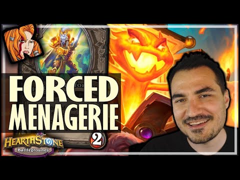 FORCED MENAGERIE BUILD?! - Hearthstone Battlegrounds