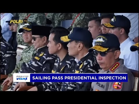 KAPAL POLISI SANJAYA 7017 MERIAHKAN SAILING PASS PRESIDENTIAL INSPECTION