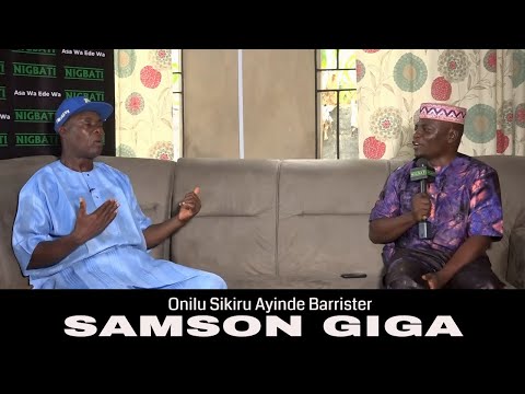 Ifioroweoro Pelu Samson Giga Onilu Nigbakanri Fun Sikiru Ayinde Barrister #sikiruayindebarrister