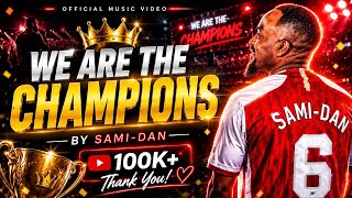 Download lagu WE ARE THE CHAMPIONS β SAMI-DAN mp3 Download lagu WE ARE THE CHAMPIONS β SAMI-DAN mp3