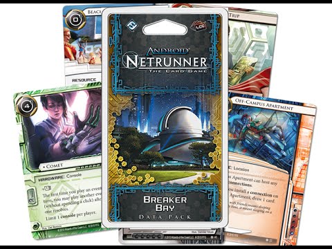 Android Netrunner. Breaker Bay Data Pack. Unboxing and Cards Evaluation