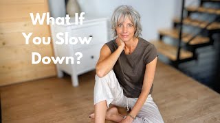 You Can Slow Down Without Quitting Your Life - Slow Living for Real Life