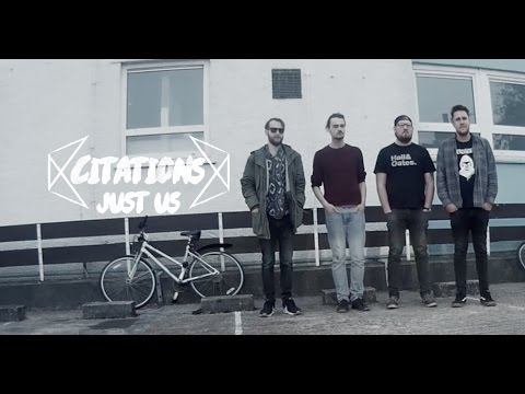 Citations - Just Us (Official Video)