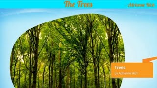 The Trees By Adrienne Rich - First Flight Poem Class X CBSE