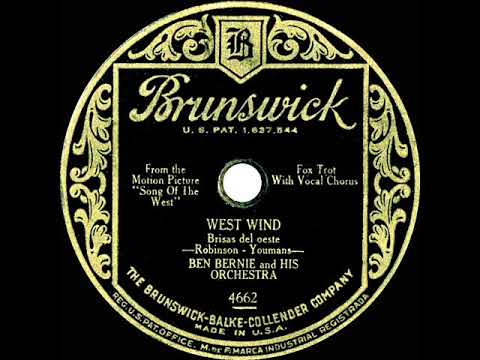 1930 Ben Bernie - West Wind (Scrappy Lambert, vocal)