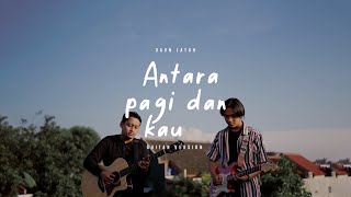 Download lagu Daun Jatuh - Antara Pagi Dan Kau (Guitar Version) mp3