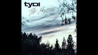 tyDi (Feat. Anjulie) - The Prestige