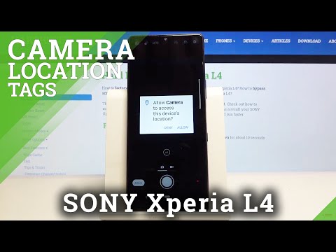 How to Turn On Location Tags in SONY Xperia L4 – Camera Location Options