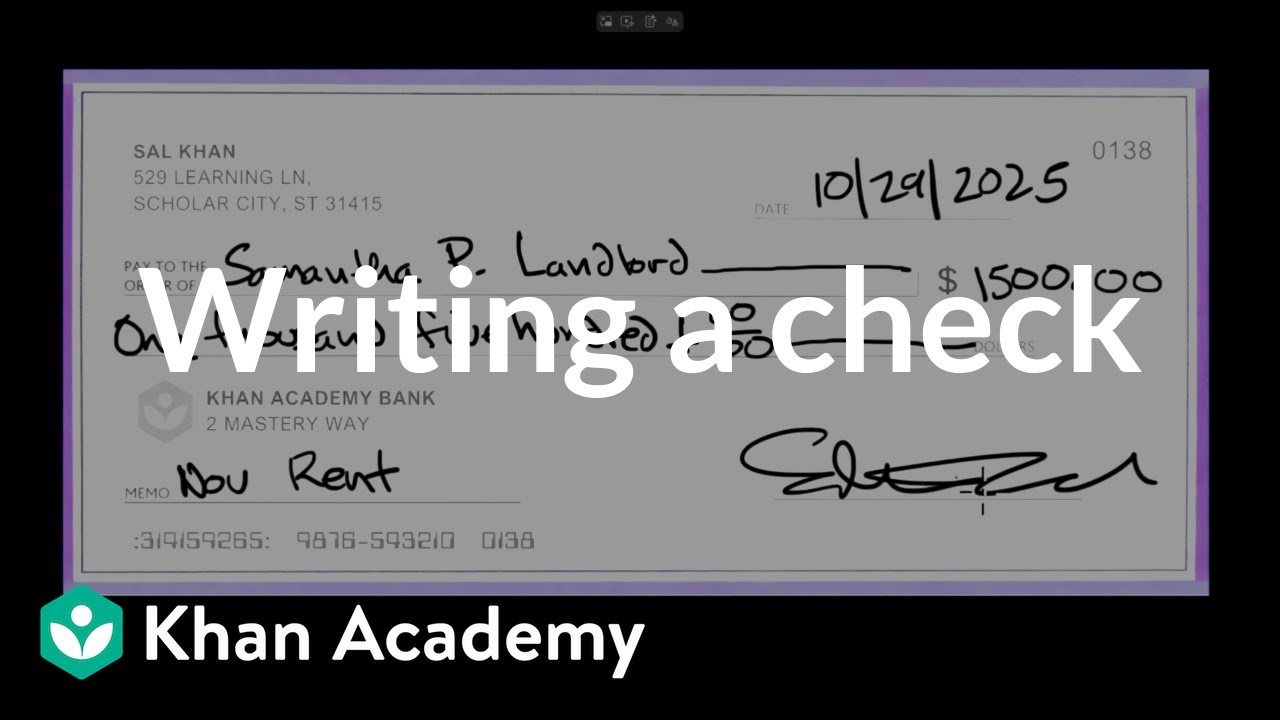 Writing a check | Budgeting and saving | Financial mathematics (TX TEKS) | Khan Academy