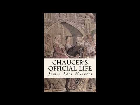 Chaucer's Official Life by James Root Hulbert — free full audiobook