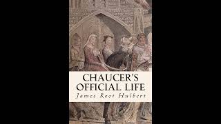 Chaucer's Official Life