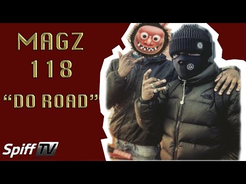 Magz 118 - Do Road [Spifftv Exclusive] @Magzyy @spifftv