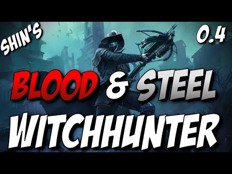 Shin's BLOOD and STEEL Witchhunter 0.4 - Path of Exile 2