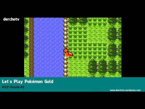 Let´s Play Pokémon Gold - #021 Route 43