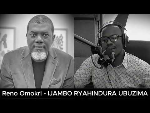 Reno Omokri (E3) - IJAMBO RYAHINDURA UBUZIMA EP918