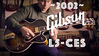 Video thumbnail for Gibson L5-CES - The Granddaddy of Jazz Guitars by PREMIER GUITARS