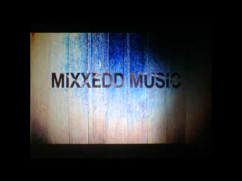 MixxeddMusic - You are my everything (preview)