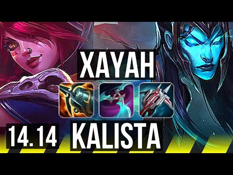 XAYAH & Rakan vs KALISTA & Alistar (ADC) | 78k DMG, Legendary, 23/6/12 | JP Diamond | 14.14