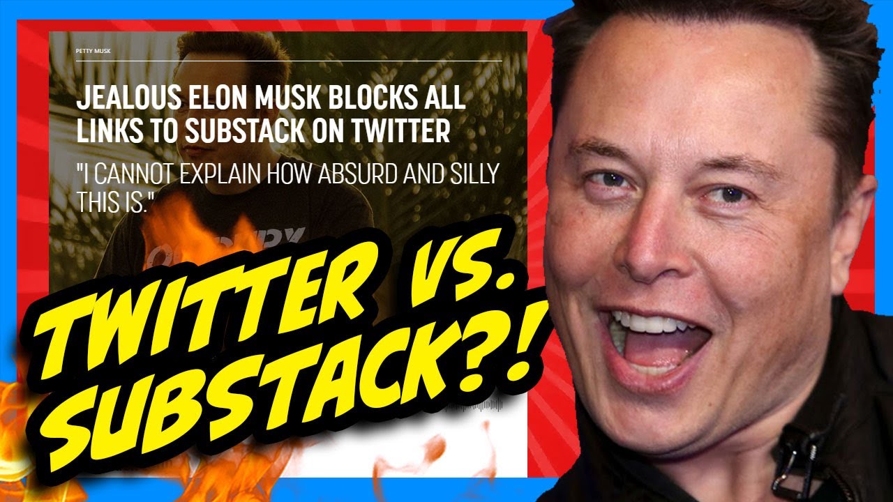 Twitter vs. Substack! Elon Musk NERFS Substack Links on Twitter?!
