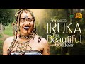 Princess Iruka The Beautiful Goddess | This Epic Movie Is BASED ON A REAL LIFE STORY -African Movies