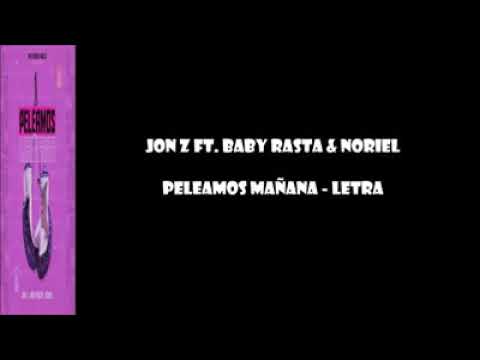 Peleamos mañana letra- Jon z