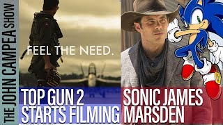 Top Gun 2 Starts Shooting, Sonic The Hedgehog Gets James Marsden