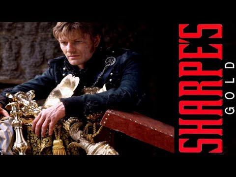 Sharpe - 06 - Sharpe's Gold [1995 - TV Serie]