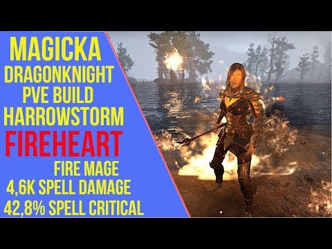 ESO Magicka Dragonknight PVE Build - Fireheart - Harrowstorm