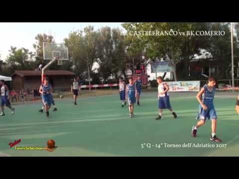 3°/4°Q BK CASTELFRANCO vs BK COMERIO 13/07/2017 - 14° Torneo dell'Adriatico 2017