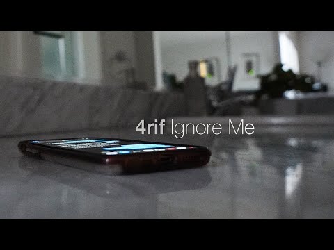 Ignore Me - 4rif