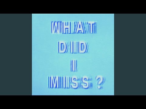 Poster  What Did I Miss Lyrics – Drake 2025 