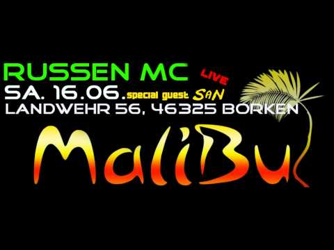 Russen MC & SaN LIVE 16.06