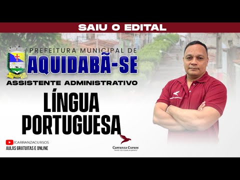 AQUIDABÃ/SE - Língua Portuguesa - Pós-Edital - Prof. Arnaldo Filho