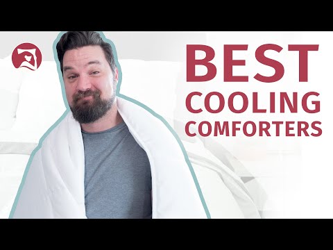 Best Cooling Comforter - Our Top 5 Picks!
