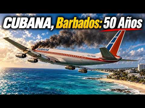 🇨🇺 ¿Qué pasó realmente en el vuelo Cubana 455? Barbados, 50 años después