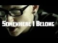 Linkin Park - Somewhere I Belong (Intro V.2) 2012 ...